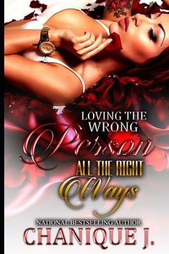 portada Loving the wrong person, All the right ways (en Inglés)
