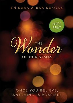 portada The Wonder of Christmas [Large Print]: Once You Believe, Anything Is Possible