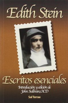 portada Escritos Esenciales de Edith Stein: Introducción y Edición de John Sullivan, OCD (in Spanish)