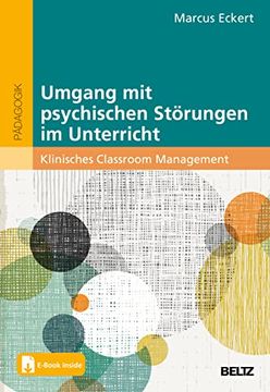 portada Umgang mit Psychischen Störungen im Unterricht: Klinisches Classroom Management. Mit E-Book Inside (in German)