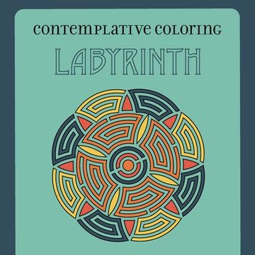portada Labyrinth (Contemplative Coloring)