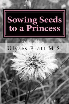 portada Sowing Seeds to a Princess: Chosen for Greatness (en Inglés)