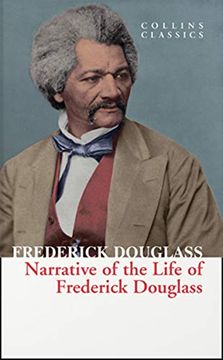 portada Narrative of the Life of Frederick Douglass (Collins Classics) (en Inglés)