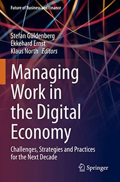 portada Managing Work in the Digital Economy: Challenges, Strategies and Practices for the Next Decade (en Inglés)