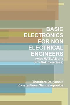 portada Basic Electronics for non Electrical Engineers (With Matlab and Simulink Exercises) (en Inglés)