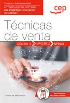 portada Manual Tecnicas de Venta Uf0031 Certificados Profesionalida (in Spanish)