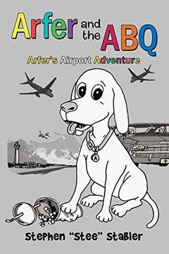 portada Arfer and the Abq: Arfer's Airport Adventure 