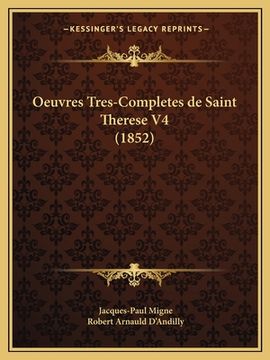portada Oeuvres Tres-Completes de Saint Therese V4 (1852) (en Francés)