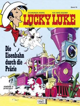 portada Lucky Luke 79 Die Eisenbahn durch die Prärie (in German)