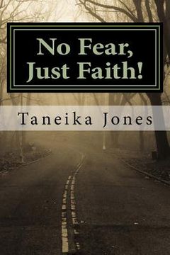 portada No Fear, Just Faith! (in English)