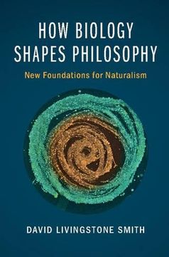 portada How Biology Shapes Philosophy 