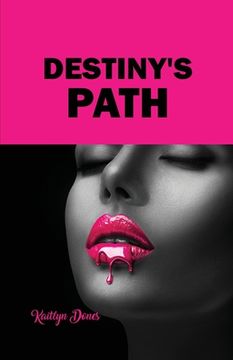 portada Destiny's Path (en Inglés)