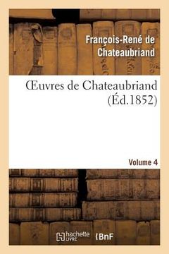 portada Oeuvres de Chateaubriand. Les Natches. Poèsies Diverses.Vol. 4 (en Francés)