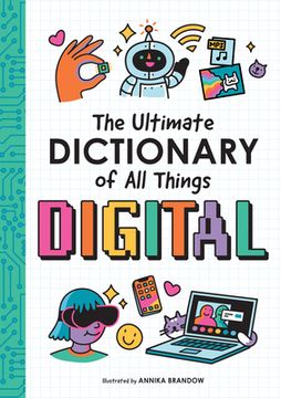 portada The Smart Kid'S Dictionary of all Things Digital (en Inglés)