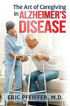 portada The art of Caregiving in Alzheimer'S Disease (en Inglés)