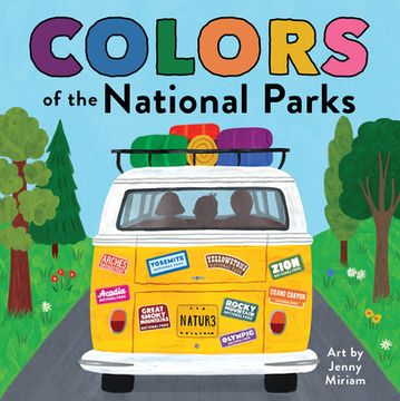 portada Colors of the National Parks (Naturally Local, 4) (en Inglés)