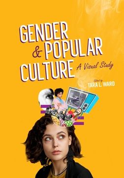 portada Gender and Popular Culture: A Visual Study (en Inglés)