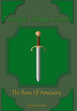 portada Through Savage Lands: The Bane Of Amstairis (in English)