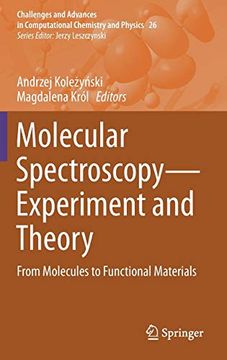 portada Molecular Spectroscopy-Experiment and Theory: From Molecules to Functional Materials (Challenges and Advances in Computational Chemistry and Physics) 