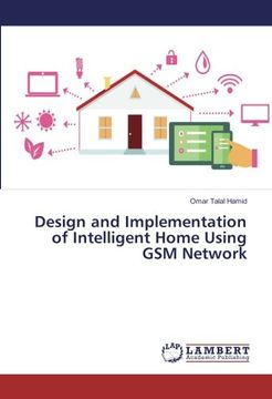 portada Design and Implementation of Intelligent Home Using GSM Network