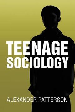 portada teenage sociology (en Inglés)