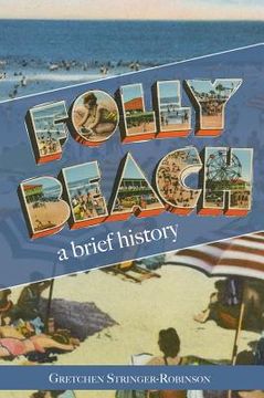 portada Folly Beach: A Brief History (en Inglés)