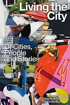 portada Living the City: Of Cities, People and Stories