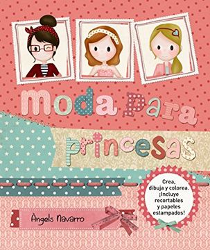 Moda Para Princesas (libros Para Jóvenes - Libros De Consumo)