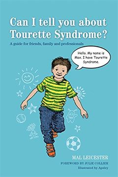 portada Can i Tell you About Tourette Syndrome? A Guide for Friends, Family and Professionals (in English)