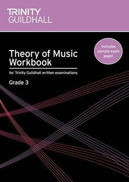 portada Theory of Music Workbook Grade 3 (Trinity Guildhall Theory of Music)