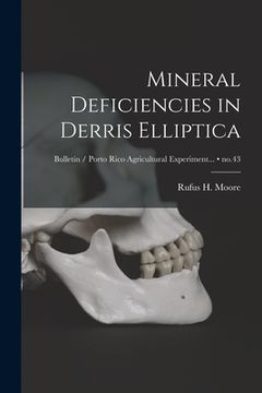 portada Mineral Deficiencies in Derris Elliptica; no.43 (en Inglés)