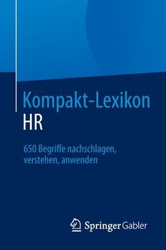 portada Kompakt-Lexikon hr: 650 Begriffe Nachschlagen, Verstehen, Anwenden (German Edition) [Soft Cover ] (en Alemán)