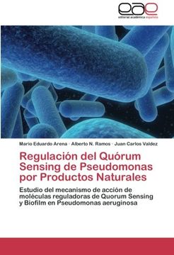 portada Regulacion del Quorum Sensing de Pseudomonas Por Productos Naturales