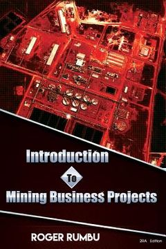 portada Introduction To Mining Business Projects - 2nd Edition (en Inglés)