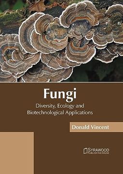 portada Fungi: Diversity, Ecology and Biotechnological Applications 