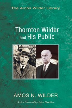 portada Thornton Wilder and His Public