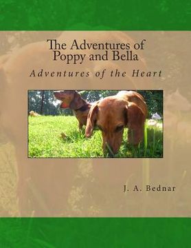 portada The Adventures of Poppy and Bella: Adventures of the Heart (en Inglés)