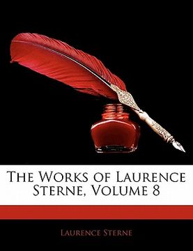 portada the works of laurence sterne, volume 8 (en Inglés)