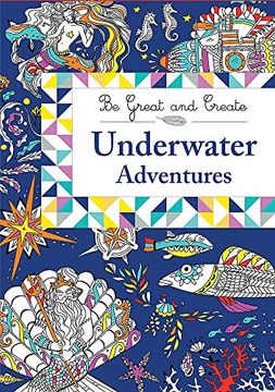 portada Underwater Adventures (be Great and Create) (en Inglés)