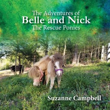 portada The Adventures of Belle and Nick: The Rescue Ponies (en Inglés)