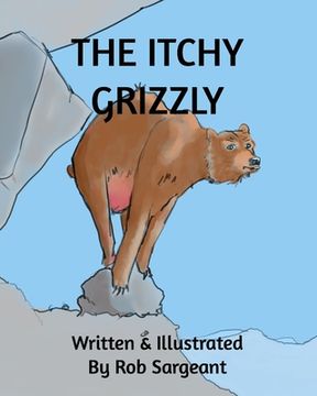 portada The Itchy Grizzly (in English)