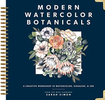 portada Modern Watercolor Botanicals: A Creative Workshop in Watercolor, Gouache, & ink (en Inglés)