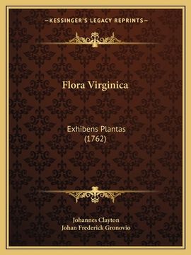 portada Flora Virginica: Exhibens Plantas (1762) (en Latin)