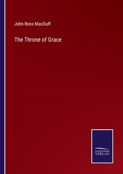 portada The Throne of Grace (en Inglés)
