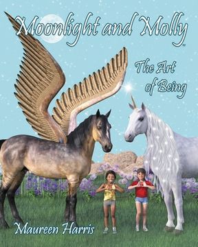 portada Moonlight and Molly: The Art of Being