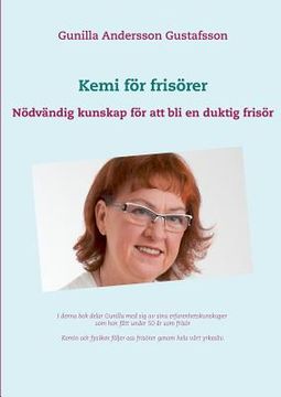 portada Kemi för frisörer: Nödvändig kunskap för att bli en duktig frisör (en Sueco)