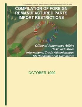 portada Compilation of Foreign Remanufactured Parts Import Restrictions (en Inglés)
