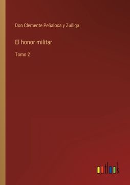 portada El honor militar: Tomo 2