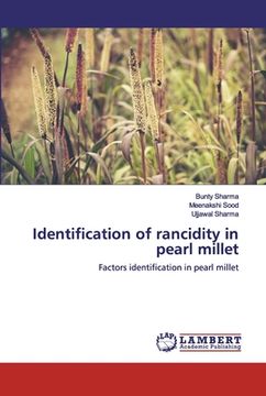 portada Identification of rancidity in pearl millet (en Inglés)