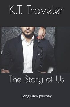 portada The Story of Us: Long Dark Journey (en Inglés)
